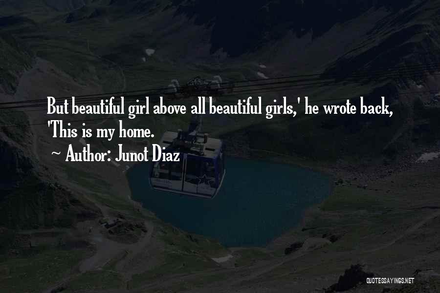 This Beautiful Girl Quotes By Junot Diaz