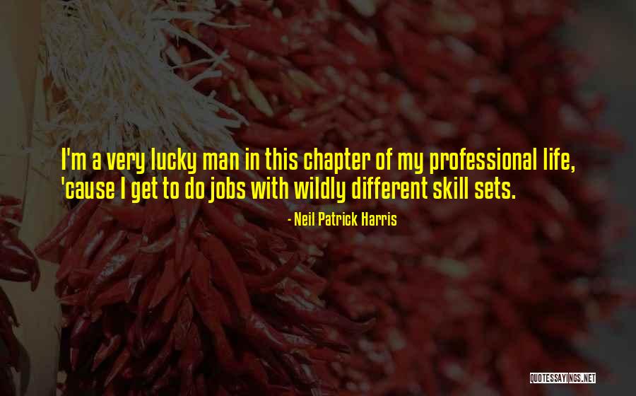 This Chapter Of My Life Quotes By Neil Patrick Harris This Chapter Of My Life Quotes By Neil Patrick Harris
