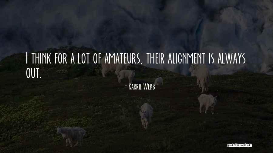 This Chess Not Checkers Quotes By Karrie Webb
