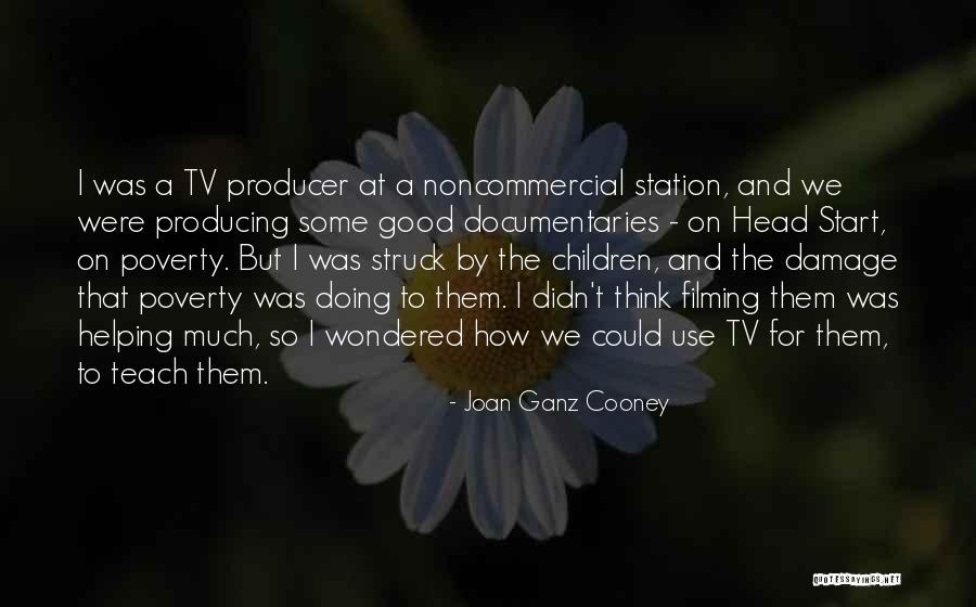 This Could Be The Start Of Something Good Quotes By Joan Ganz Cooney