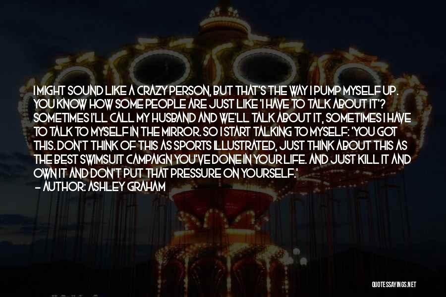 This Crazy Life Quotes By Ashley Graham