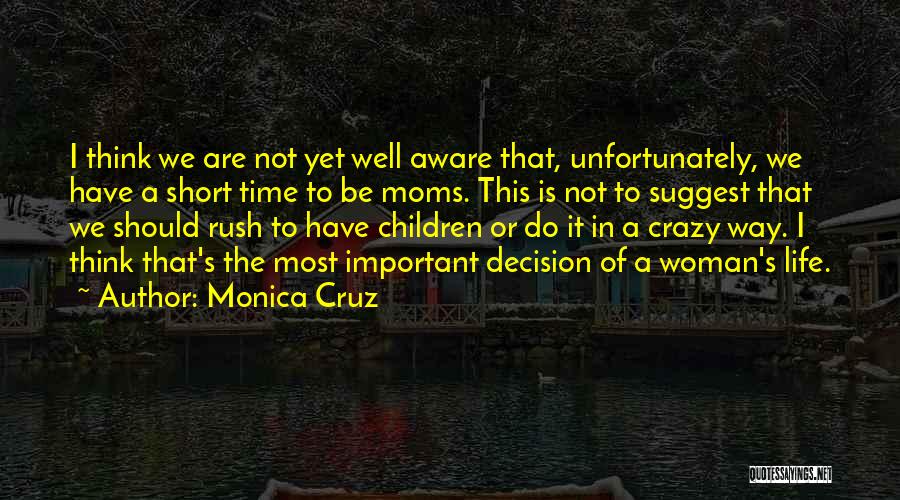 This Crazy Life Quotes By Monica Cruz