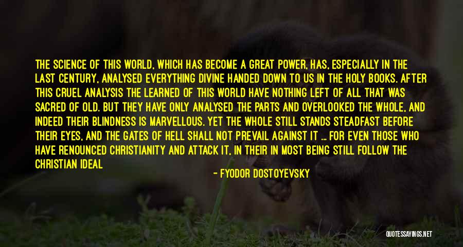 This Cruel World Quotes By Fyodor Dostoyevsky