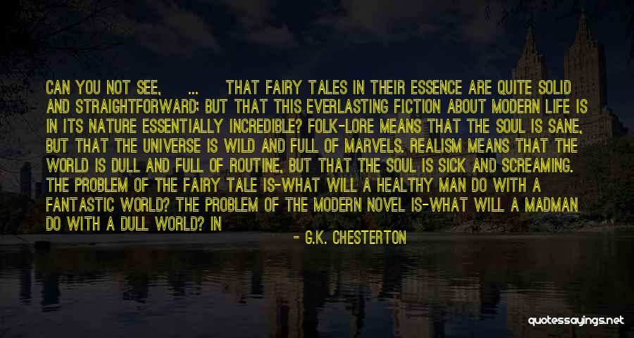 This Cruel World Quotes By G.K. Chesterton