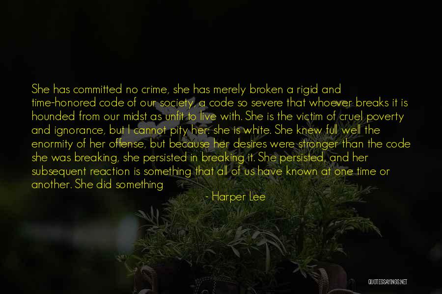 This Cruel World Quotes By Harper Lee