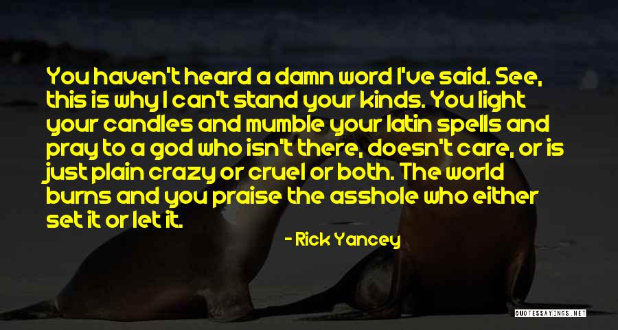 This Cruel World Quotes By Rick Yancey