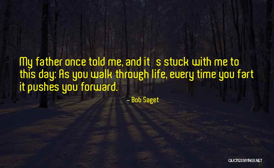 This Day Forward Quotes By Bob Saget This Day Forward Quotes By Bob Saget