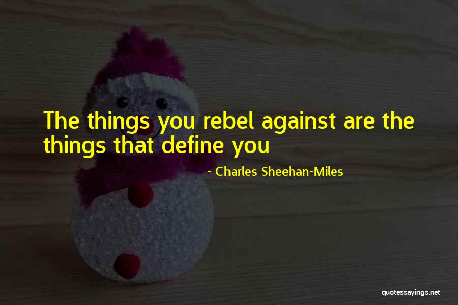 This Does Not Define You Quotes By Charles Sheehan-Miles This Does Not Define You Quotes By Charles Sheehan-Miles