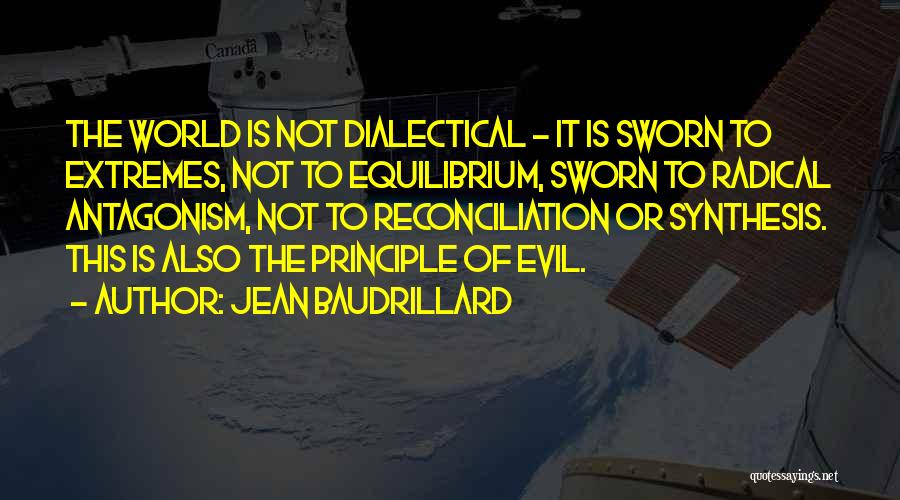 This Evil World Quotes By Jean Baudrillard