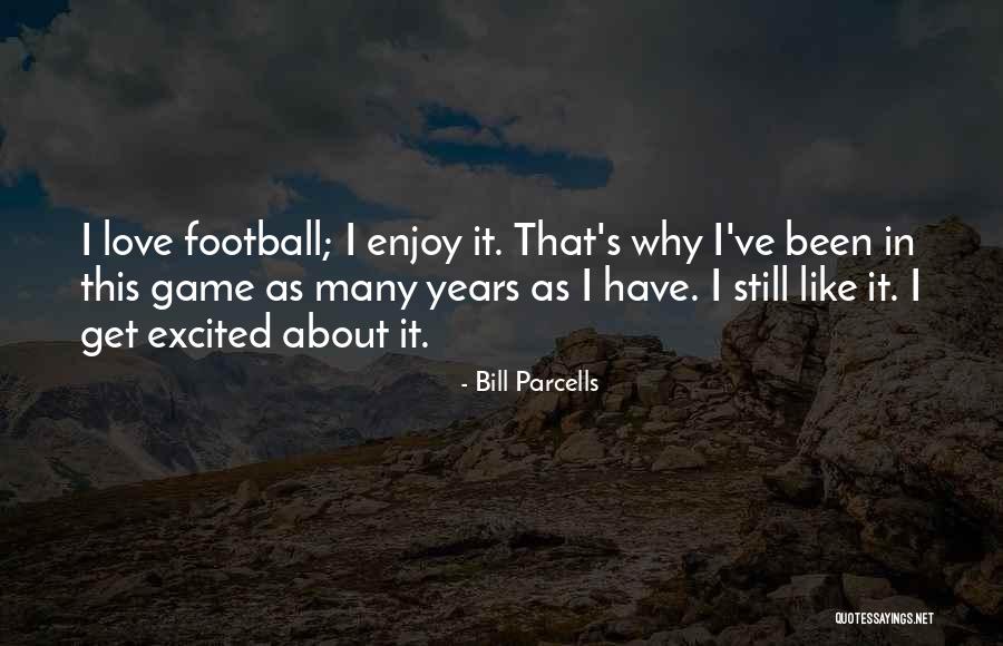 This Football Game Quotes By Bill Parcells This Football Game Quotes By Bill Parcells