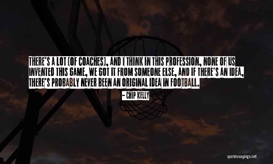 This Football Game Quotes By Chip Kelly This Football Game Quotes By Chip Kelly