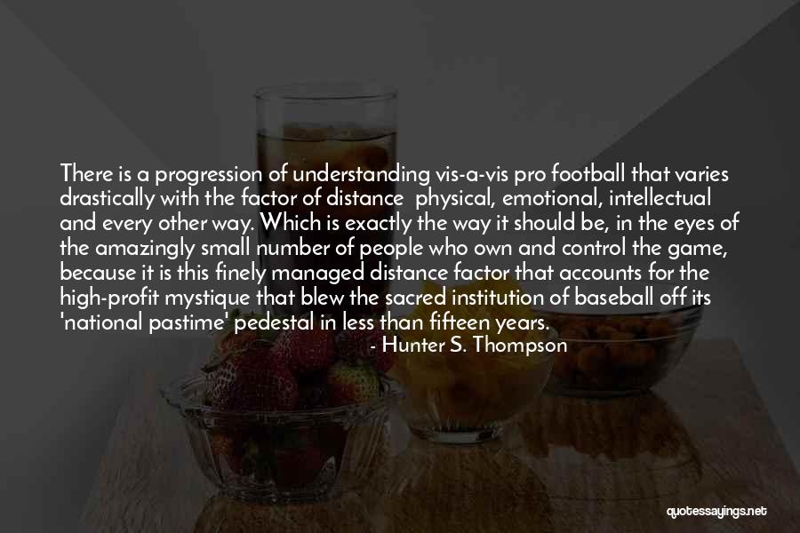 This Football Game Quotes By Hunter S. Thompson This Football Game Quotes By Hunter S. Thompson