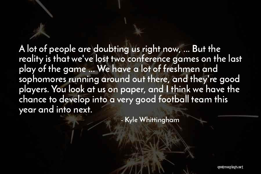 This Football Game Quotes By Kyle Whittingham This Football Game Quotes By Kyle Whittingham