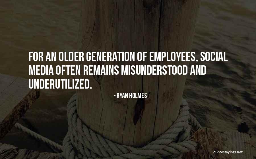 This Generation And Social Media Quotes By Ryan Holmes