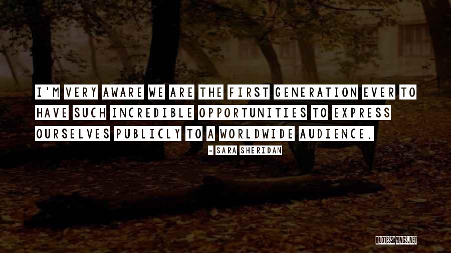 This Generation And Social Media Quotes By Sara Sheridan