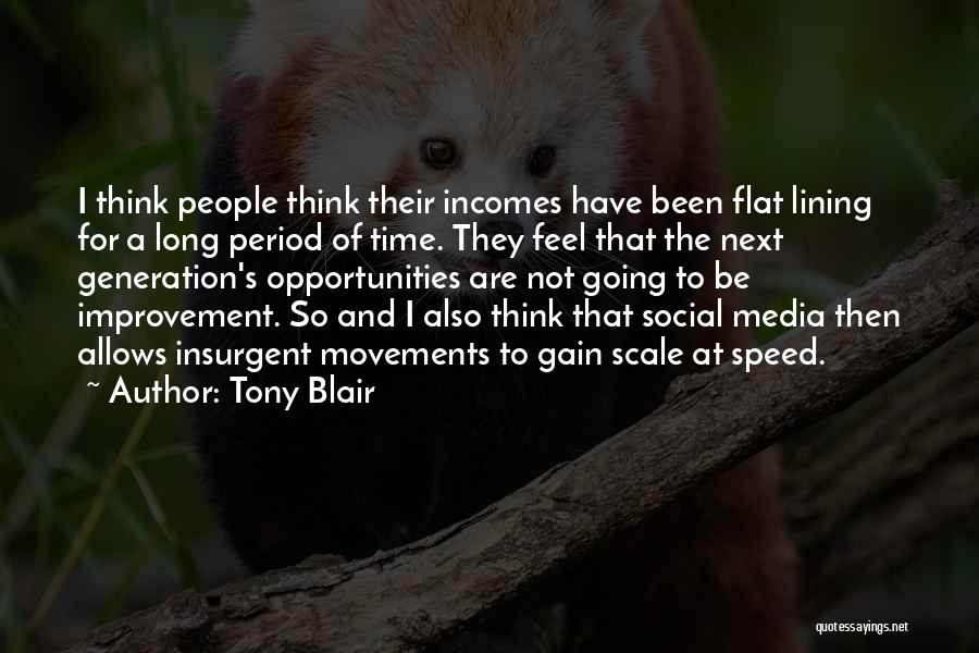 This Generation And Social Media Quotes By Tony Blair