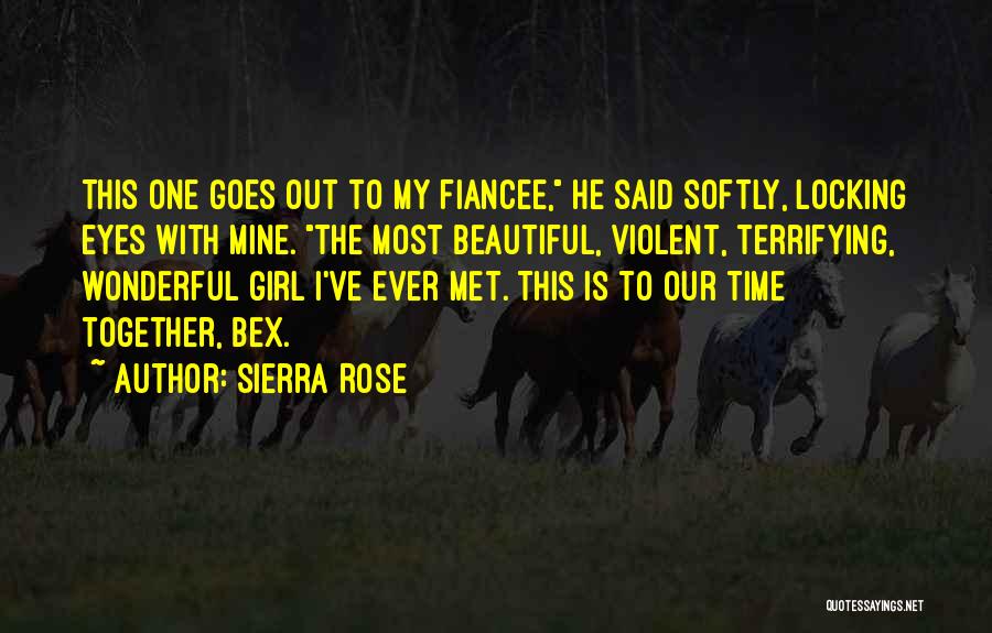 This Girl Is Beautiful Quotes By Sierra Rose