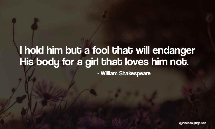 This Girl Loves You Quotes By William Shakespeare