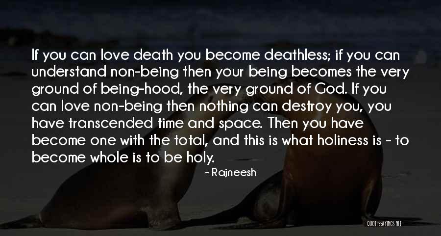 This Holy Ground Quotes By Rajneesh This Holy Ground Quotes By Rajneesh