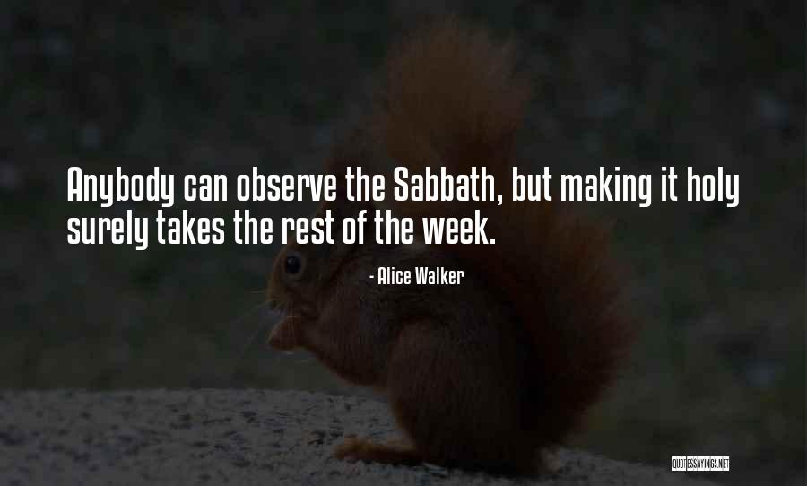 This Holy Week Quotes By Alice Walker This Holy Week Quotes By Alice Walker