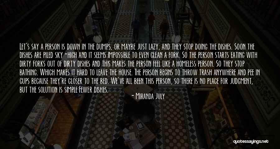 This House Of Sky Quotes By Miranda July This House Of Sky Quotes By Miranda July