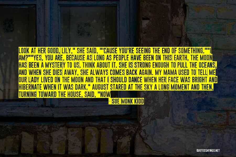 This House Of Sky Quotes By Sue Monk Kidd This House Of Sky Quotes By Sue Monk Kidd