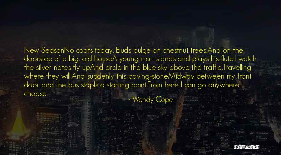 This House Of Sky Quotes By Wendy Cope This House Of Sky Quotes By Wendy Cope