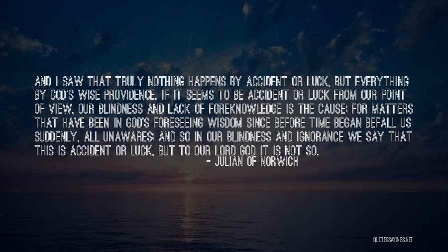 This Is All That Matters Quotes By Julian Of Norwich This Is All That Matters Quotes By Julian Of Norwich