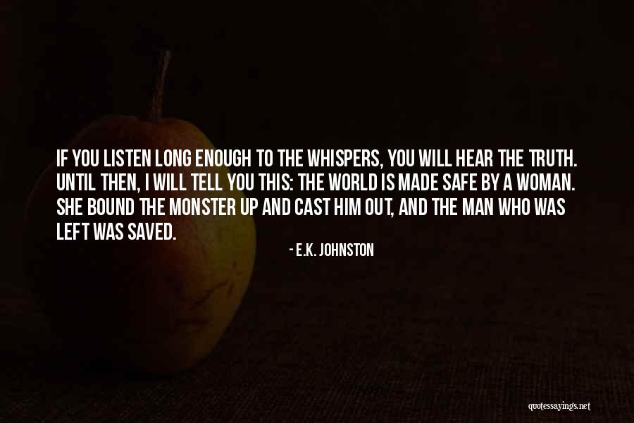 This Is Awesome Quotes By E.K. Johnston