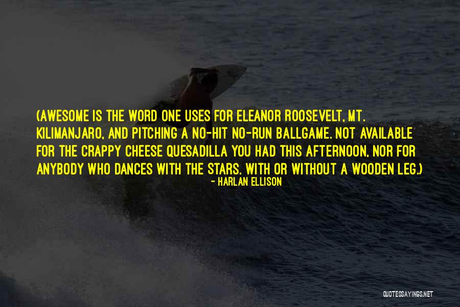 This Is Awesome Quotes By Harlan Ellison This Is Awesome Quotes By Harlan Ellison