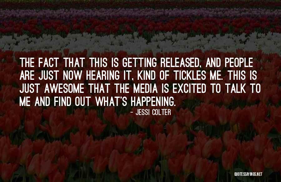 This Is Awesome Quotes By Jessi Colter This Is Awesome Quotes By Jessi Colter