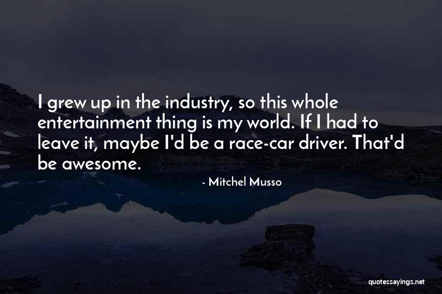 This Is Awesome Quotes By Mitchel Musso