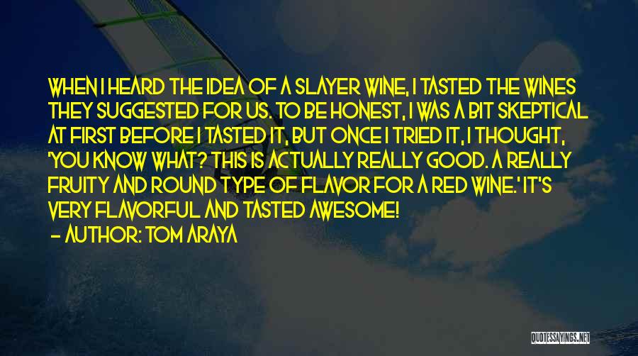 This Is Awesome Quotes By Tom Araya