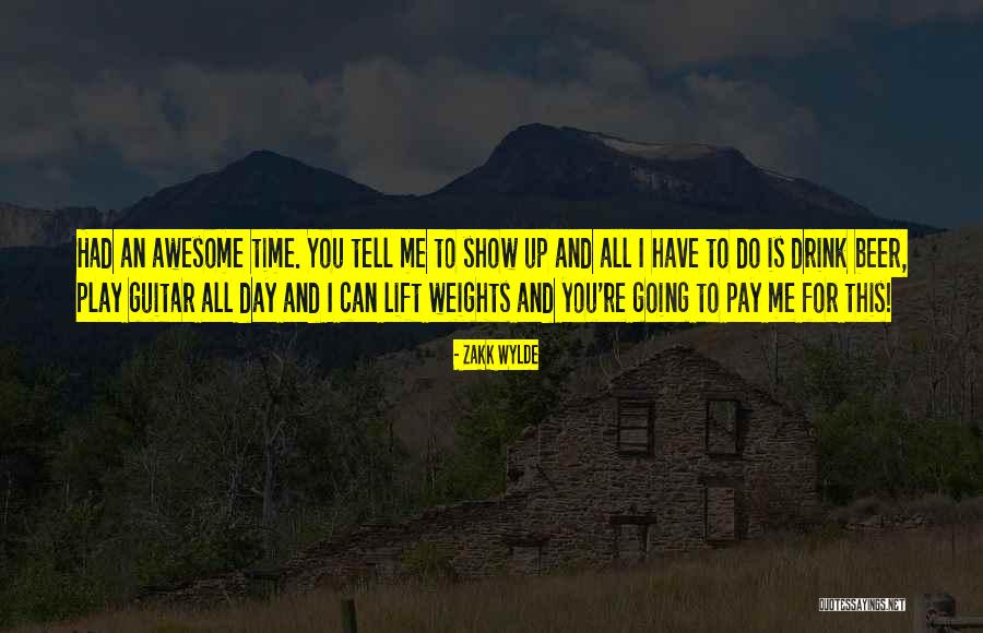 This Is Awesome Quotes By Zakk Wylde This Is Awesome Quotes By Zakk Wylde