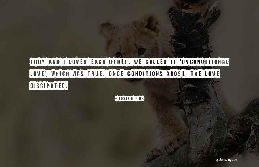 This Is Called True Love Quotes By Joseph Fink This Is Called True Love Quotes By Joseph Fink