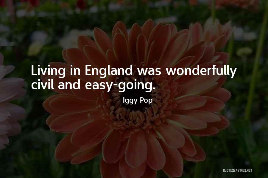 This Is England Best Quotes By Iggy Pop