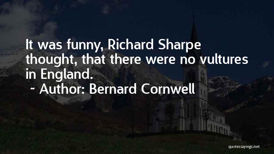 This Is England Funny Quotes By Bernard Cornwell