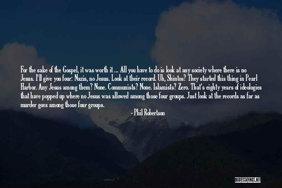 This Is Gospel Quotes By Phil Robertson