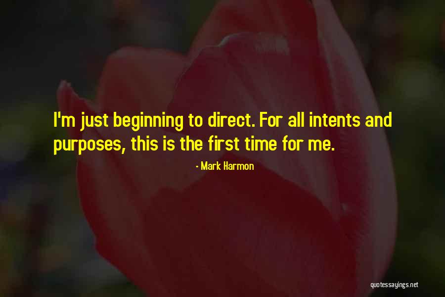 This Is Just The Beginning Quotes By Mark Harmon This Is Just The Beginning Quotes By Mark Harmon