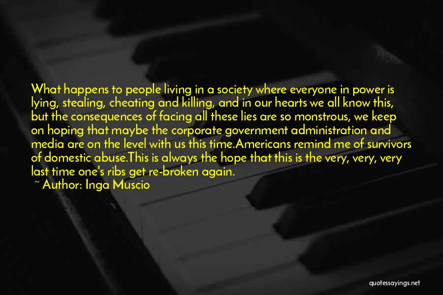 This Is Killing Me Quotes By Inga Muscio