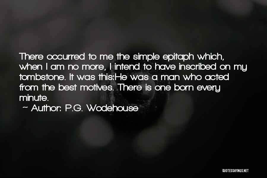 This Is Me Simple Quotes By P.G. Wodehouse