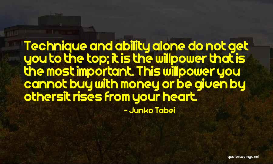 This Is Money Quotes By Junko Tabei This Is Money Quotes By Junko Tabei