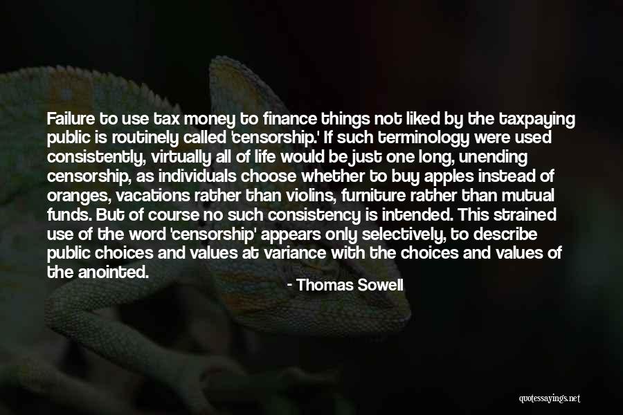 This Is Money Quotes By Thomas Sowell This Is Money Quotes By Thomas Sowell