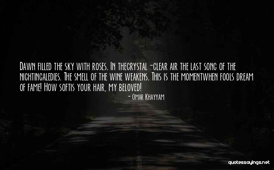 This Is My Beloved Quotes By Omar Khayyam This Is My Beloved Quotes By Omar Khayyam