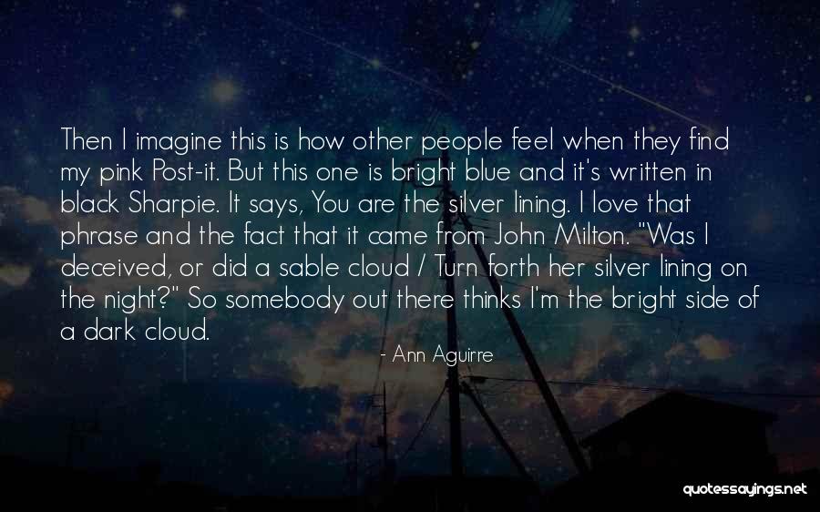 This Is My Love Quotes By Ann Aguirre This Is My Love Quotes By Ann Aguirre