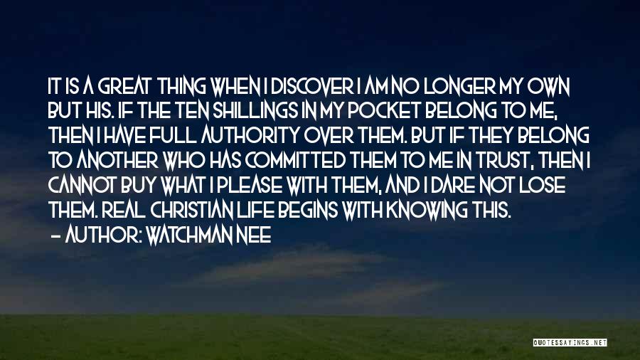 This Is My Own Life Quotes By Watchman Nee