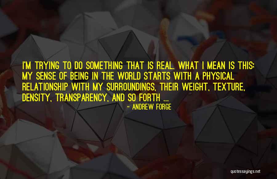 This Is My Relationship Quotes By Andrew Forge