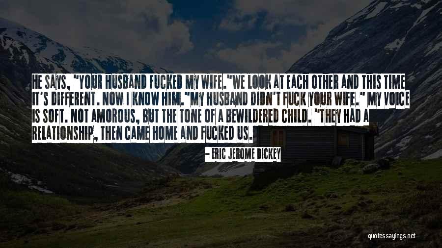 This Is My Relationship Quotes By Eric Jerome Dickey