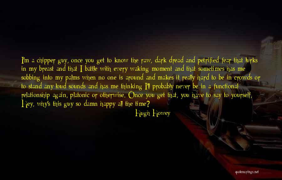 This Is My Relationship Quotes By Hugh Howey