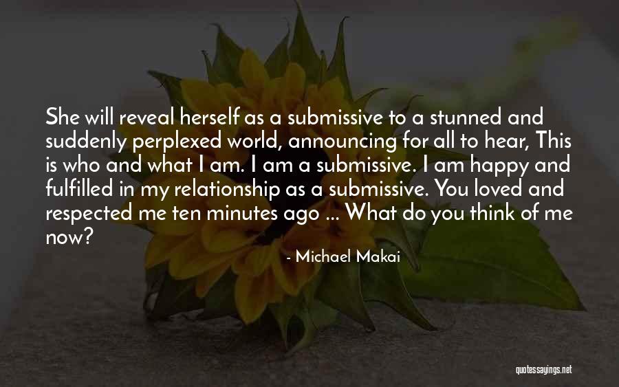 This Is My Relationship Quotes By Michael Makai